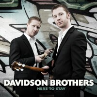 Davidson Brothers: HERE TO STAY