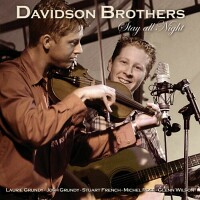 Davidson Brothers, Stay All Night