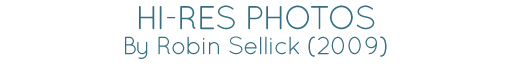 Hi-Res Photographs, by Robin Sellick (2009)