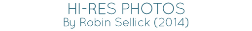 Hi-Res Photographs, by Robin Sellick (2014)
